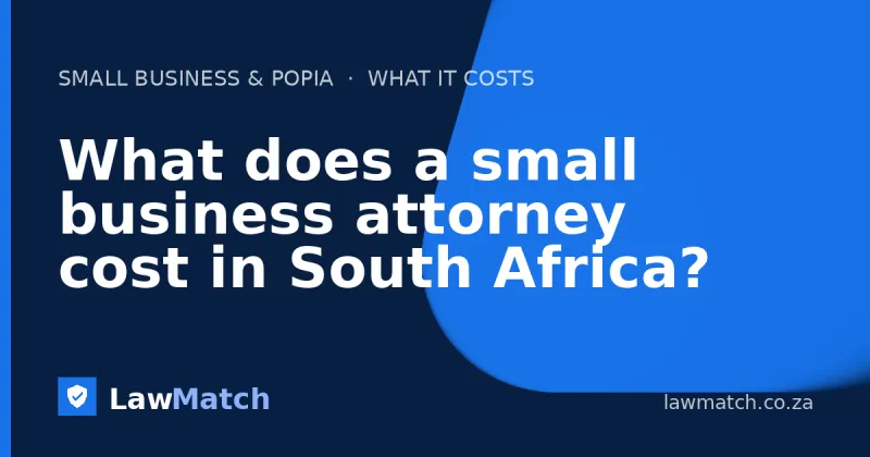 What does a small business attorney cost in South Africa?