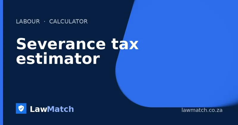 Severance tax estimator