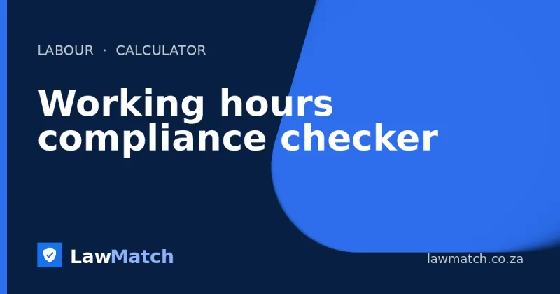 Working hours compliance checker