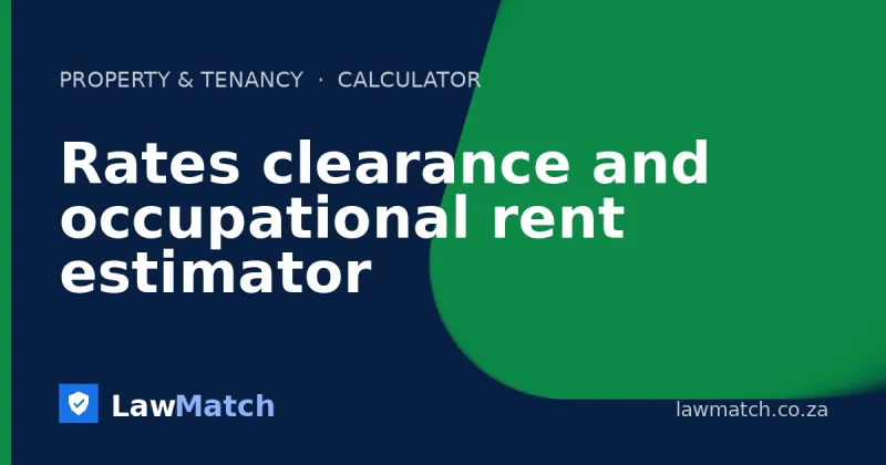 Rates clearance and occupational rent estimator