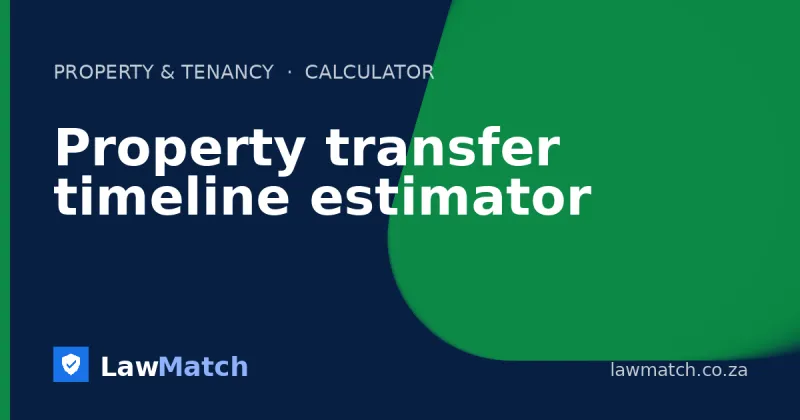 Property transfer timeline estimator