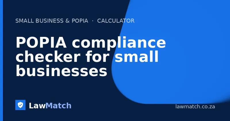 POPIA compliance checker for small businesses