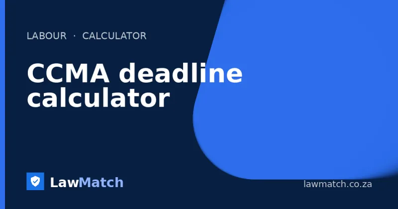 CCMA deadline calculator