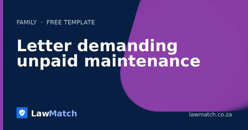 Letter demanding unpaid maintenance