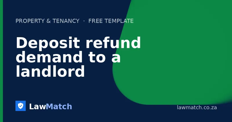 Deposit refund demand to a landlord