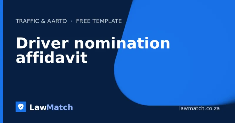 Driver nomination affidavit