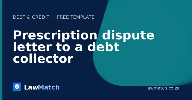 Prescription dispute letter to a debt collector