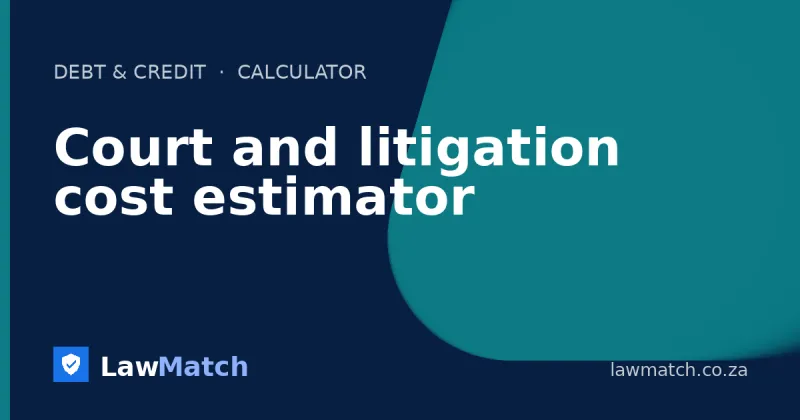 Court and litigation cost estimator